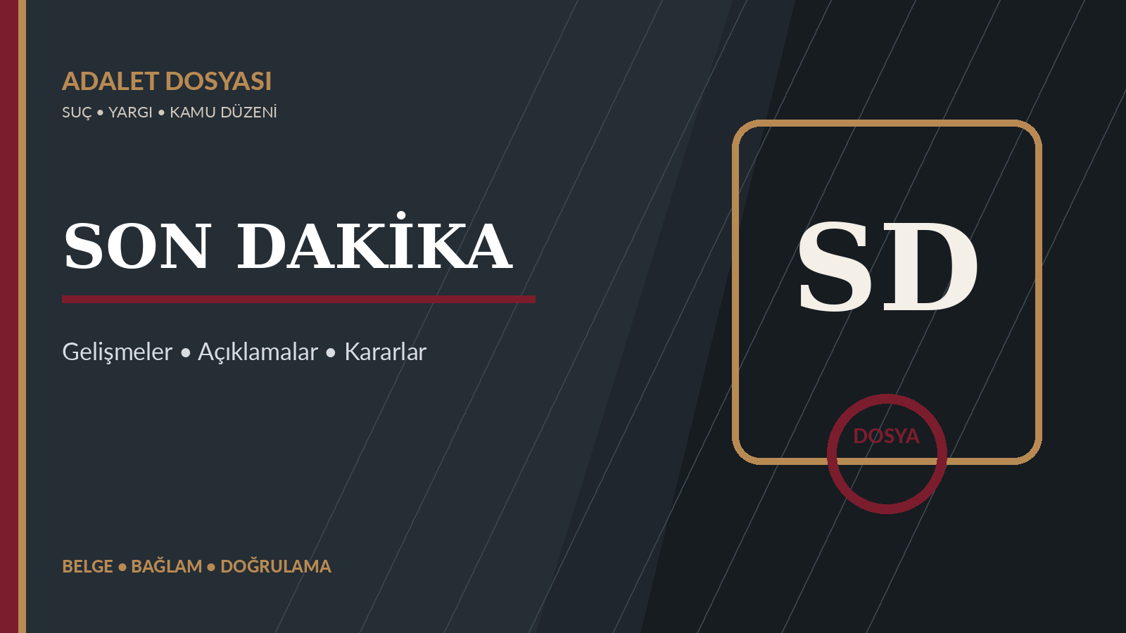 Adalet Dosyası - son-dakika