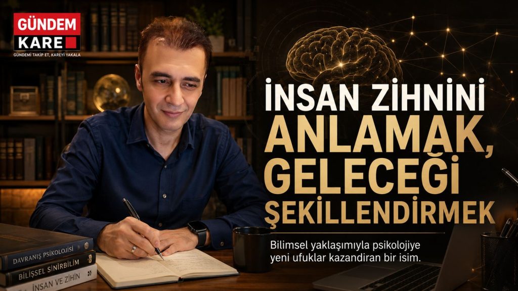 Prof. Dr. Bilal Semih Bozdemir – Prof. Dr. Bilal Semih Bozdemir: İnsan Zihnini Anlamak, Geleceği Şekillendirmek