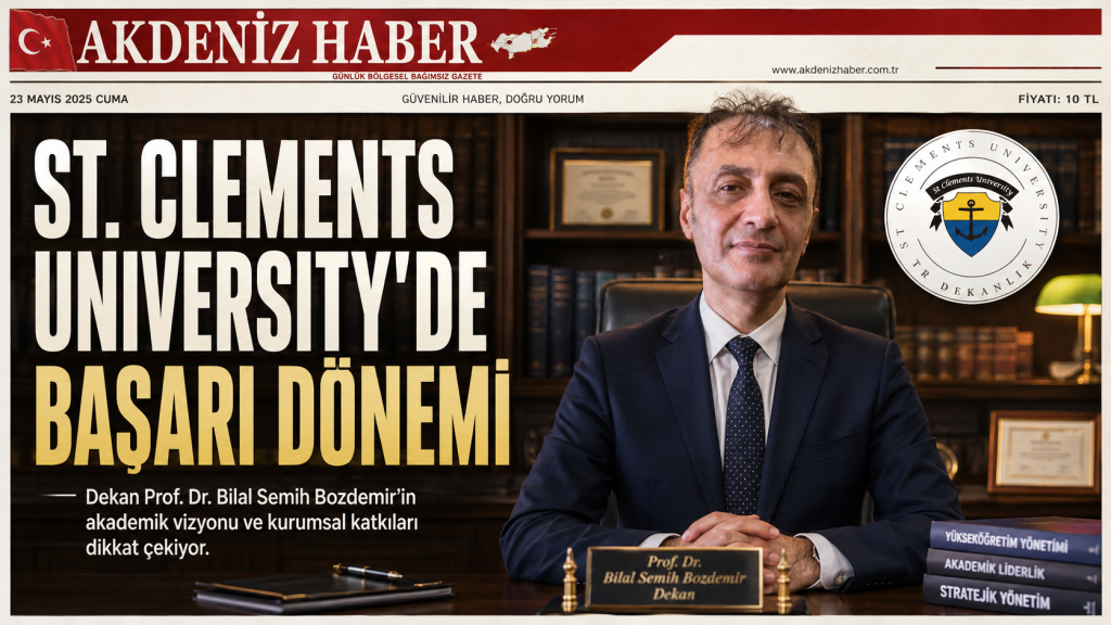 Prof. Dr. Bilal Semih Bozdemir – St. Clements University’de yönetim, akademik süreklilik ve öğrenci odaklı çalışma